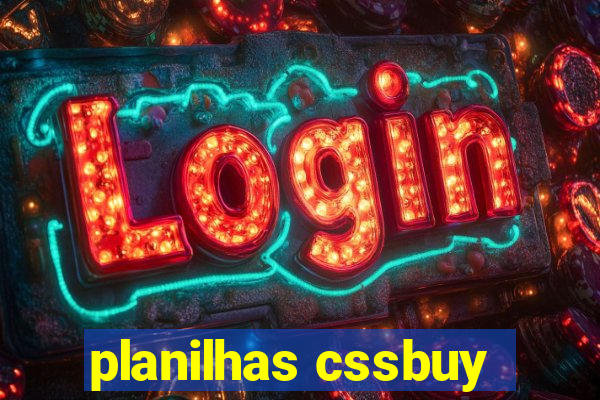 planilhas cssbuy